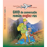 Ghid de conversa&Aring;&pound;ie rom&Atilde;&cent;n-englez-rus - Paperback brosat - Cezaria Vasilache, Eugenia Papuc - Epigraf