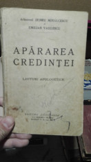 Apararea credintei &amp;amp;#8211; Irineu Mihalcescu, Emilian Vasilescu foto