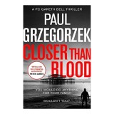 Closer Than Blood