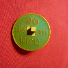 Insigna 40 Ani ICPMC - Institutul de Mine , d=2,5 cm ,metal si email