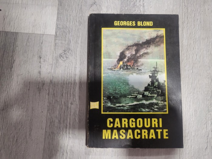 Cargouri masacrate de Georges Blond