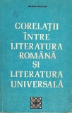 Corelatii Intre Literatura Romana Si Literatura Universala - Sanda Radian