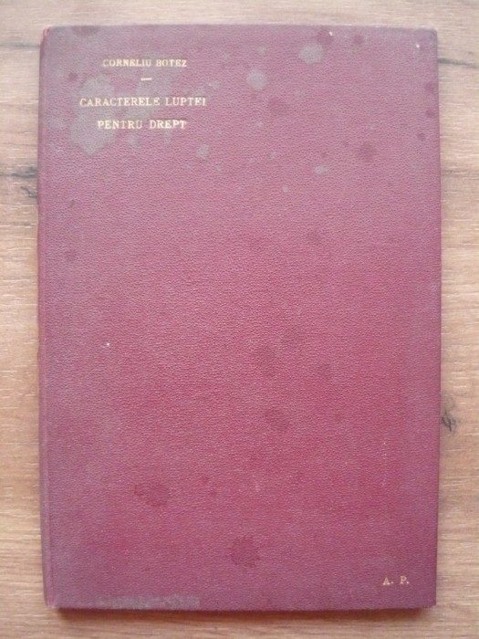 CORNELIU BOTEZ - CARACTERELE LUPTEI PENTRU DREPT SI SECRETUL PROFESIONAL - 1897