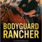 Bodyguard Rancher