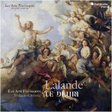 Lalande: Te Deum | Les Arts Florissants, William Christie, Harmonia Mundi