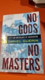 No Gods No Masters, an anthology of anarchism - Daniel Guerin