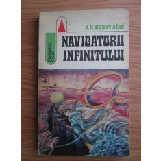 J. H. Rosny Aine - Navigatorii infinitului