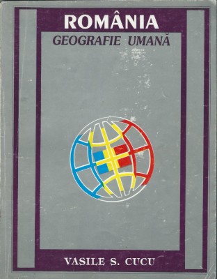 Vasile S. Cucu - Geografie umana (dedicatie, autograf) foto