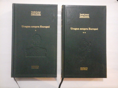 Uragan asupra Europei (2 volume)- Vintila Corbul &amp;amp; Eugen Burada - colectia Adevarul foto