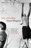 One of the Boys | Daniel Magariel, Granta Books