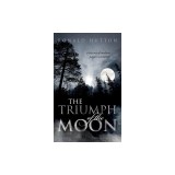 The Triumph of the Moon A History of Modern Pagan Witchcraft