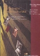 Psihologia interculturala. Im pactul determinarilor culturale asupra fenomenelor psihosociale foto