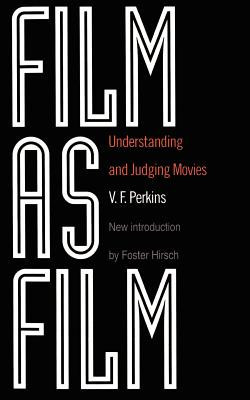 Film as Film: Understanding and Judging Movies foto