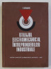 UTILAJUL ELECTROMECANIC AL INTREPRINDERILOR INDUSTRIALE de E. SERACIN , 1973