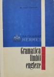 Gramatica limbii engleze - 1971 - Leon Levitchi (O133)