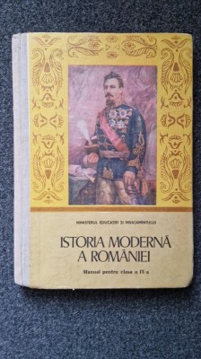 ISTORIA MODERNA A ROMANIEI. MANUAL PENTRU CLASA A IX-A - Hurezeanu 1987 foto