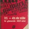 Iosif Micu - 41 de zile in ghearele DEF-ului (vezi detalii pentru livrare in tara)