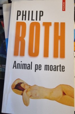 Animal pe moarte - Philip Roth foto