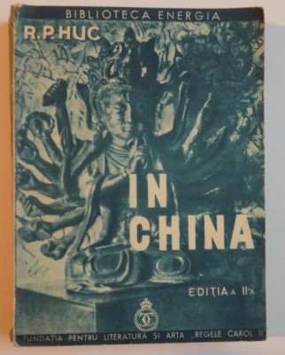 IN CHINA de R. P. HUC , 1938 foto