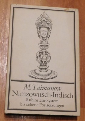 Nimzowitsch-Indisch Rubinstein-System bis seltene Fortsetzungen de M. Taimanow foto