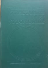 TRACTOARE SI AUTOMOBILE - NICOLAE TECUSAN, ENACHE IONESCU