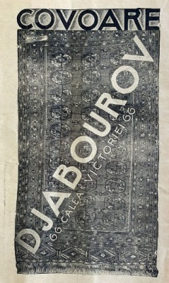 1931 Reclamă rom&amp;acirc;nească Covoare DJABUROV, Calea Victoriei Nr. 66, Bucuresti interbelic capitalism istoria comertului industrie Romania foto