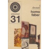 Homo faber - Consideratii despre munca