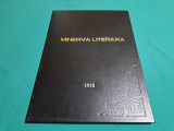 REVISTA MINERVA LITERARĂ ILUSTRATĂ ANUL 1912 * 8 NUMERE