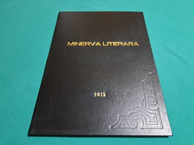 REVISTA MINERVA LITERARĂ ILUSTRATĂ ANUL 1912 * 8 NUMERE *011 foto