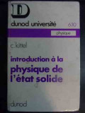 Introduction A La Physique De L&#039;etat Solide - C. Kittel ,541325