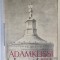 MONUMENTUL DE LA ADAMKLISSI-FLOREA BOBU FLORESCU , EDITIA A II-A