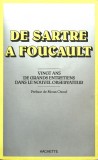 De Sartre a Foucault / Nicole Muchnik