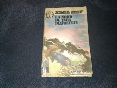 KARL MAY - LA NORD DE TARA DIAVOLULUI foto
