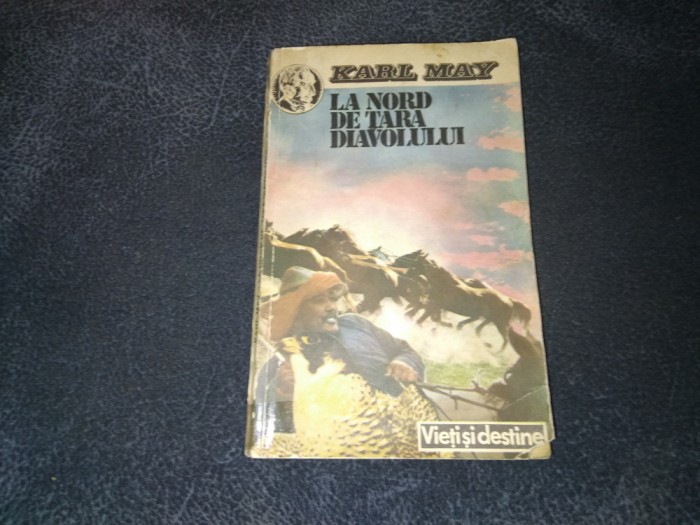 KARL MAY - LA NORD DE TARA DIAVOLULUI