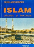 Islam. Credinta si invataturi, Ghulam Sarwar, Helicon, 1992, 254 pagini, brosata, religie islam, anticariat