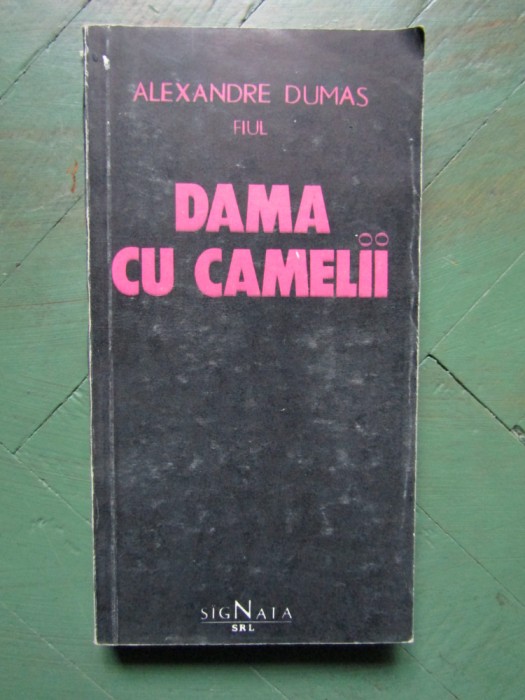 Dama cu camelii - Alexandre Dumas fiul