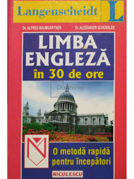 Alfred Baumgartner - Limba engleza in 30 de ore (editia 2004)