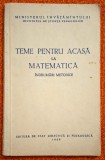 Teme pentru acasa la matematica. Indrumari metodice - 1955