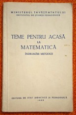 Teme pentru acasa la matematica. Indrumari metodice - 1955