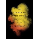The Republic of False Truths - Alfred A. Knopf, Borzoi Book - Carte in Engleza, Promotii