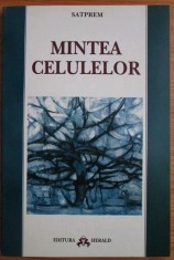 RARA, Satprem - Mintea celulelor 1996, noua, livrare imediata curier rapid