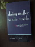 Daisy Miller si alte nuvele-Henry James