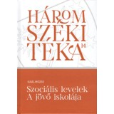 Szoci&aacute;lis levelek - A j&ouml;vő iskol&aacute;ja - Ga&aacute;l M&oacute;zes
