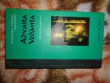 Gaudapada - Sankara - Sadananda / Advaita Vedanta ( textele fundamentale ) / 254 pagini
