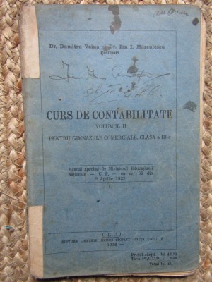 CURS DE CONTABILITATE PTR. GIMNAZIILE COMERCIALE (volumul 2) &amp;ndash; D. VOINA s.a. foto