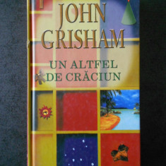 JOHN CRISHAM - UN ALTFEL DE CRACIU (coperta usor uzata)