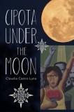 Cipota Under the Moon: Poems