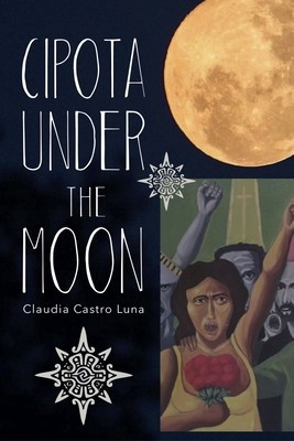 Cipota Under the Moon: Poems foto