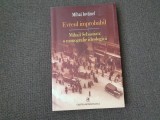 16/1 Mihai Iovanel - Evreul improbabil. Mihail Sebastian. O monografie ideologica