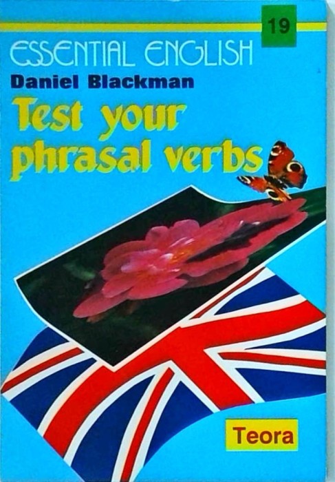 Daniel Blackman - Test your phrasal verbs